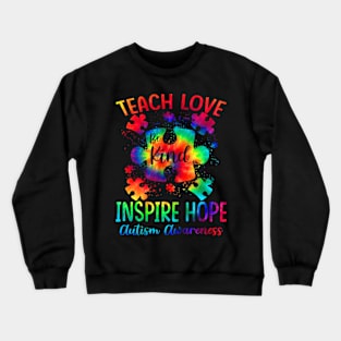 Teach Hope Love Inspire Autism Awareness Crewneck Sweatshirt